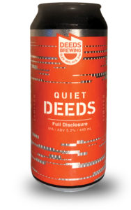 Deeds Brewing - Quiet deeds full disclosure